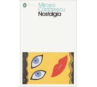 Mircea Cartarescu Nostalgia (Tascabile) Penguin Modern Classics