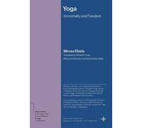 Mircea Eliade Yoga (Tascabile) Bollingen Recollections
