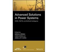 Mircea Eremia Advanced Solutions in Power Systems (Copertina rigida)