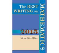 Mircea Pitici The Best Writing on Mathematics 2015 (Tascabile)