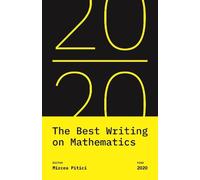 Mircea Pitici The Best Writing on Mathematics 2020 (Copertina rigida)