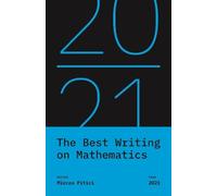 Mircea Pitici The Best Writing on Mathematics 2021 (Tascabile)