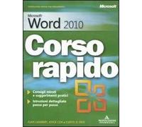 Mircosoft Word 2010. Corso rapido