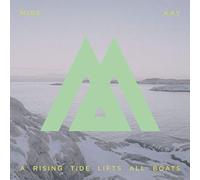 MIRE KAY - A RISING TIDE LIFTS ALL B