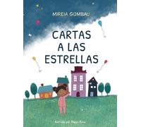 Mireia Gombau Cartas a las estrellas (Copertina rigida)