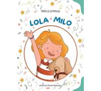 Mireia Gombau Lola et Milo (Copertina rigida)