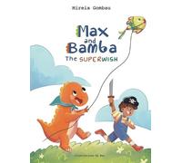 Mireia Gombau Max and Bamba (Copertina rigida)