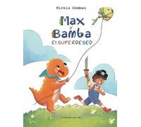 Mireia Gombau Max y Bamba (Copertina rigida)