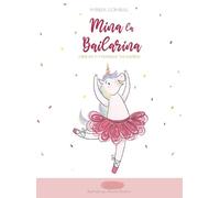 Mireia Gombau Mina la Bailarina (Copertina rigida)