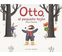 Mireia Gombau Otto, el pequeño tejón (Tascabile)
