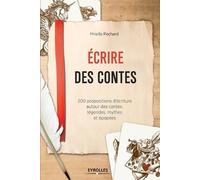 Mireille Pochard Ecrire des contes (Tascabile)