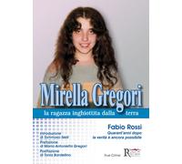 Mirella Gregori,la ragazza inghiottita dalla terra - 2023 - Runa