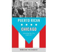 Mirelsie Velázquez Puerto Rican Chicago (Copertina rigida)