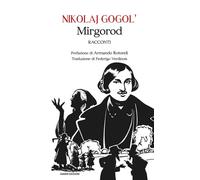MIRGOROD - NIKOLAJ GOGOL' - 2023 - Ianieri