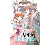 Miri Mikawa Aki Nicole Wil Sugar Apple Fairy Tale, Vol. 5 (light nov (Tascabile)
