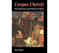 Miri Rubin Corpus Christi (Tascabile)