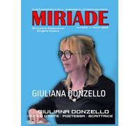 MIRIADE Magazine - Issue 10: GIULIANA DONZELLO