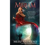 Miriam: A Treasures of the Nile Novel: 2