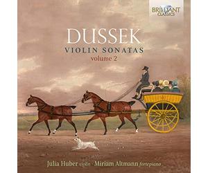Miriam Altmann-Rose/Julia Huber-Warzecha - Dussek: Violin Sonatas, volume 2