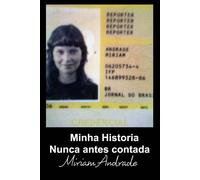 Miriam Andrade A minha história nunca antes contada (Tascabile)