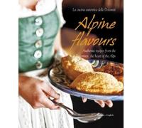 Miriam Bacher Franco Cogoli Alpine Flavours (Copertina rigida)