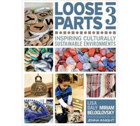 Miriam Beloglovsky Lisa Daly Loose Parts 3 (Tascabile)