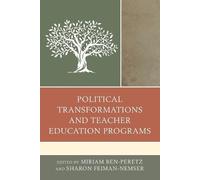 Miriam Ben-Pere Political Transformations and Teacher Education Prog (Tascabile)