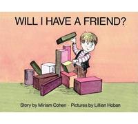 Miriam Cohen Will I Have a Friend? (Copertina rigida)