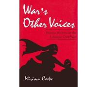 Miriam Cooke War's Other Voices (Tascabile)