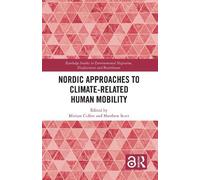 Miriam Cullen Nordic Approaches to Climate-Related Human Mobi (Copertina rigida)
