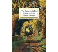 Miriam Darlington The Autumn Valley (Tascabile)