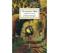 Miriam Darlington The Autumn Valley (Tascabile)