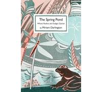Miriam Darlington The Spring Pond (Tascabile)