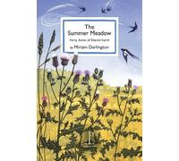 Miriam Darlington The Summer Meadow (Tascabile)