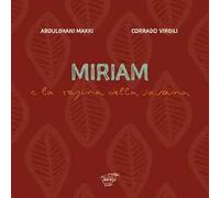 Miriam e la regina della savana