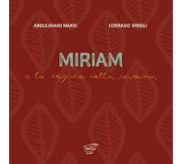 Miriam e la regina della savana