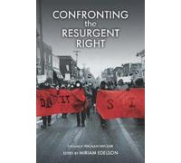 Miriam Edelson Confronting the Resurgent Right (Copertina rigida)
