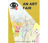 Miriam Elia I-SAW: An Art Fair (Tascabile)