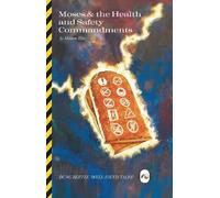 Miriam Elia Moses & the Health and Safety commandments (Copertina rigida)