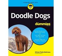 Miriam Fields-Babineau Doodle Dogs For Dummies (Tascabile)