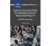 Miriam Firth Service Encounters in Tourism, Events and Hospit (Copertina rigida)