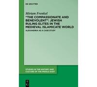 Miriam Frenkel “The Compassionate and Benevolent”: Jewish Ruling Eli (Tascabile)