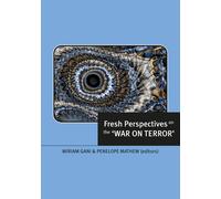 Miriam Gani Fresh Perspectives on the 'War on Terror' (Tascabile)