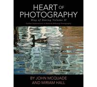 Miriam Hall John McQuade Heart of Photography (Tascabile) Way of Seeing