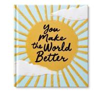 Miriam Hathaway You Make the World Better (Copertina rigida)