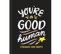 Miriam Hathaway You're a Good Human (Copertina rigida)