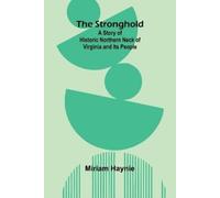 Miriam Haynie The Stronghold (Tascabile)