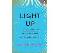 Miriam Hussey Light Up (Copertina rigida)