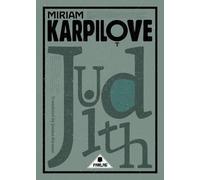 Miriam Karpilove Judith (Tascabile)