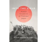 Miriam L. Kingsberg Kadia Into the Field (Copertina rigida)